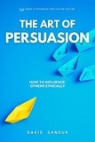  David Sandua - The Art Of Persuasion.