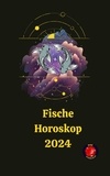  Rubi Astrólogas - Fische Horoskop  2024.