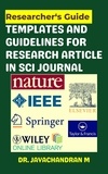  Jayachandran M - Researcher's Guide: Templates and guidelines for Research article in SCI journal.