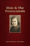  Ron Johnson et  Janice Rasmussen - Elsie &amp; The Pentecostals.