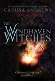  Carissa Andrews - The Windhaven Witches Omnibus Edition.