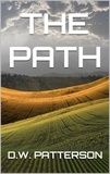  D.W. Patterson - The Path - To The Stars, #5.