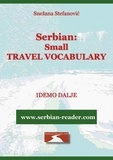  Snezana Stefanovic - Serbian: Small Travel Vocabulary - Serbian Reader.