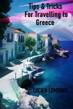  Lucien Limonee - Tips &amp; Tricks for Travelling to Greece.