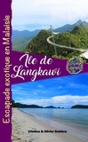  Cristina Rebiere - Île de Langkawi - Voyage Experience.