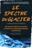  Christoffer Petersen - Le Spectre du Glacier - Bureau des Personnes disparues au Groenland, #11.