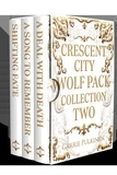  Carrie Pulkinen - Crescent City Wolf Pack Collection Two - Crescent City Wolf Pack, #0.