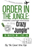  Great Wise Ape - Order In The Jungle - The Stupid Life Series, #1.