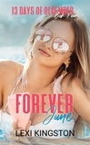  Lexi Kingston - Forever June (13 Days of December Book Four) - 13 Days of December, #4.