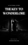  Avinash Walton - The Key to Wonderlore.