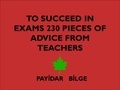  PAYİDAR BİLGE - To Succeed in Exams 230 Pieces of Advice from Teachers.