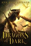  Ava Richardson - Dragons of Dark - Upon Dragon's Breath Trilogy, #3.