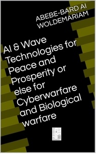  WOLDEMARIAM - AI &amp; Wave Technologies for Peace and Prosperity - 1A, #1.
