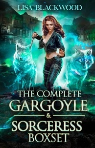  Lisa Blackwood - The Complete Gargoyle &amp; Sorceress Tales Boxset.