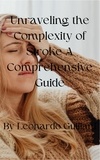  Leonardo Guiliani - Unraveling the Complexity of Stroke A Comprehensive Guide.