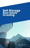  Frank Vogel et  Winston Rowe & Associates - Self Storage Real Estate Investing.
