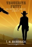  T. M. Bilderback - Vaquerita Patty - Una Novela De Justice Security - Justice Security, #10.