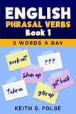  Keith Folse - English Phrasal Verbs Book 1 - 3 Words a Day.