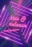  Anthony DiPietro - Kiss &amp; Release.