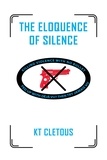  KT CLETOUS - The Eloquence of Silence.
