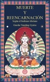  Gueshe Tamding Gyatso - Muerte y Reencarnación.