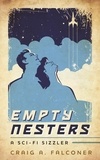  Craig A. Falconer - Empty Nesters - Sci-Fi Sizzlers, #17.
