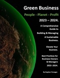  Stephen Finnegan - Green Business - People - Planet - Profit - 2023/24: A Comprehensive Guide to Building &amp; Managing A Sustainable Business. - Volume 1, #1.
