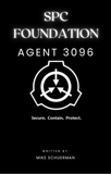  Fandom Books et  Michael Schuerman - SCP Foundation Agent 3096 - SCP Foundation.