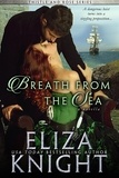  Eliza Knight - Breath From the Sea - Thistle and Roses.