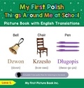  Lena S. - My First Polish Things Around Me at School Picture Book with English Translations - Teach &amp; Learn Basic Polish words for Children, #14.