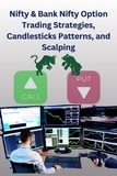  Chetan Singh - Nifty &amp; Bank Nifty Option Trading Strategies, Candlesticks Patterns, and Scalping.