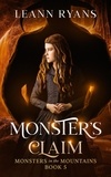  Leann Ryans - Monster's Claim - Monsters in the Mountains, #5.