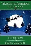  Debbie Mumford - Flight Plan - Uncollected Anthology: Mystical Maps.