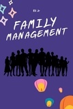  Eli Jr - Family Management.