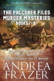  Andrea Frazer - The Falconer Files Murder Mysteries Books 7 - 9 - The Falconer Files Collections, #3.