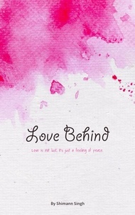  Shimann Singh - Love Behind - Love Behind, #1.