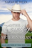  Natalie Dean - The Cowboy Falls for the Veterinarian - Miller Brothers of Texas, #3.