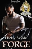  Harley Wylde - Forge - Reckless Kings MC, #4.