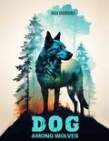  Max Marshall - Dog Among Wolves.