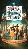  Plot Twist BooksTH - Trouble with Talking Trees.
