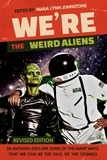 Mara Lynn Johnstone - We're the Weird Aliens.