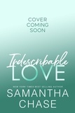  Samantha Chase - Indescribable Love - Wylder Love, #2.