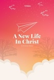  N.l Rinku - A New Life In Christ.
