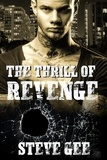  Steve Gee - The Thrill of Revenge.