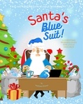  Stephanie O'Connor - Santa's Blue Suit.