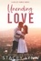  Stacey Lynn - Unending Love - The Kelley Family Series, #1.