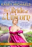  Kasey Michaels - The Bride of the Unicorn.