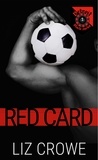  Liz Crowe - Red Card - The Detroit Black Jacks, #1.
