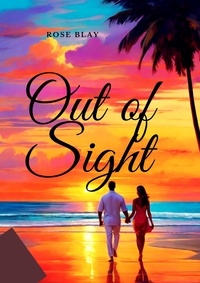  ROSE BLAY - Out of Sight.