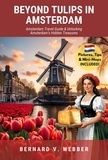  Bernard V. Webber - Amsterdam Travel Guide - Travel Guides, #1.